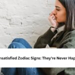 7 Unsatisfied Zodiac Signs: They're Never Happy!