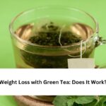 Weight Loss with Green Tea: Does It Work?