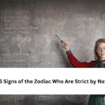 Top 5 Signs of the Zodiac Who Are Strict by Nature!