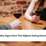 3 Zodiac Signs Have The Highest Dating Standards