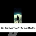 5 Zodiac Signs That Try To Avoid Reality