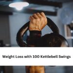 Weight Loss with 100 Kettlebell Swings