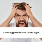 7 Most Aggressive Men Zodiac Signs