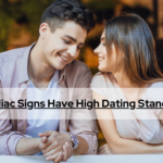 3 Zodiac Signs Have High Dating Standards