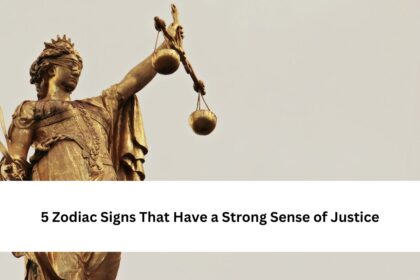5 Zodiac Signs That Have a Strong Sense of Justice