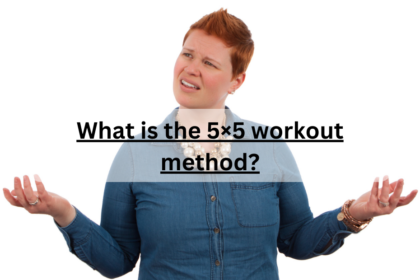 What is the 5×5 workout method?