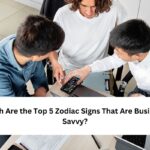 Top 5 Zodiac Signs That Are Business-Savvy
