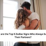 Zodiac Signs Who Always Support Their Partners