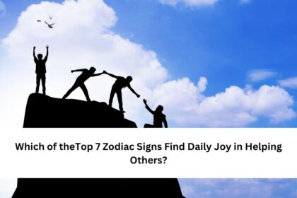 Top 7 Zodiac Signs Find Daily Joy in Helping Others