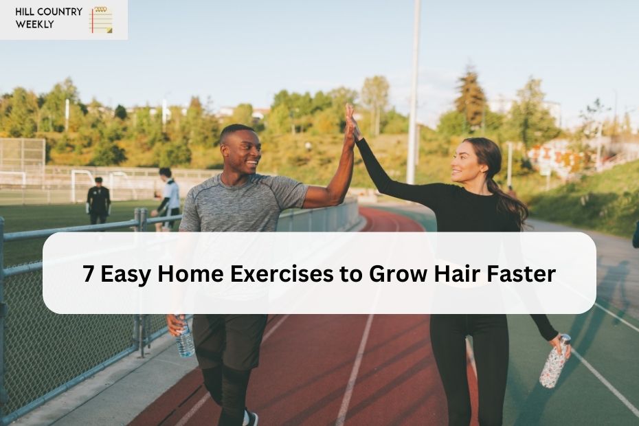 7 Easy Home Exercises to Grow Hair Faster