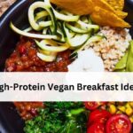 High-Protein Vegan Breakfast Ideas