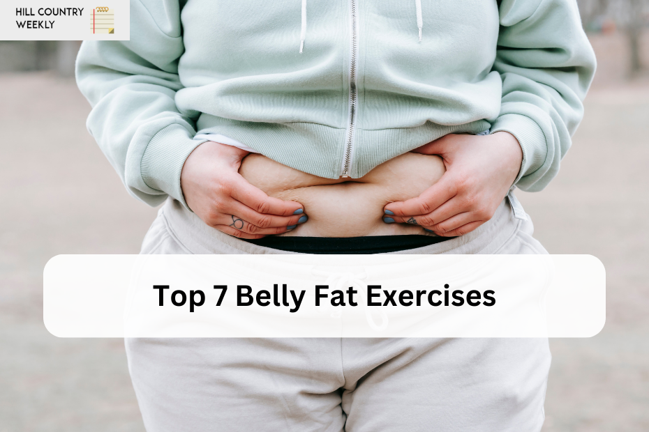 Top 7 Belly Fat Exercises