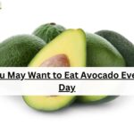 You May Want to Eat Avocado Every Day
