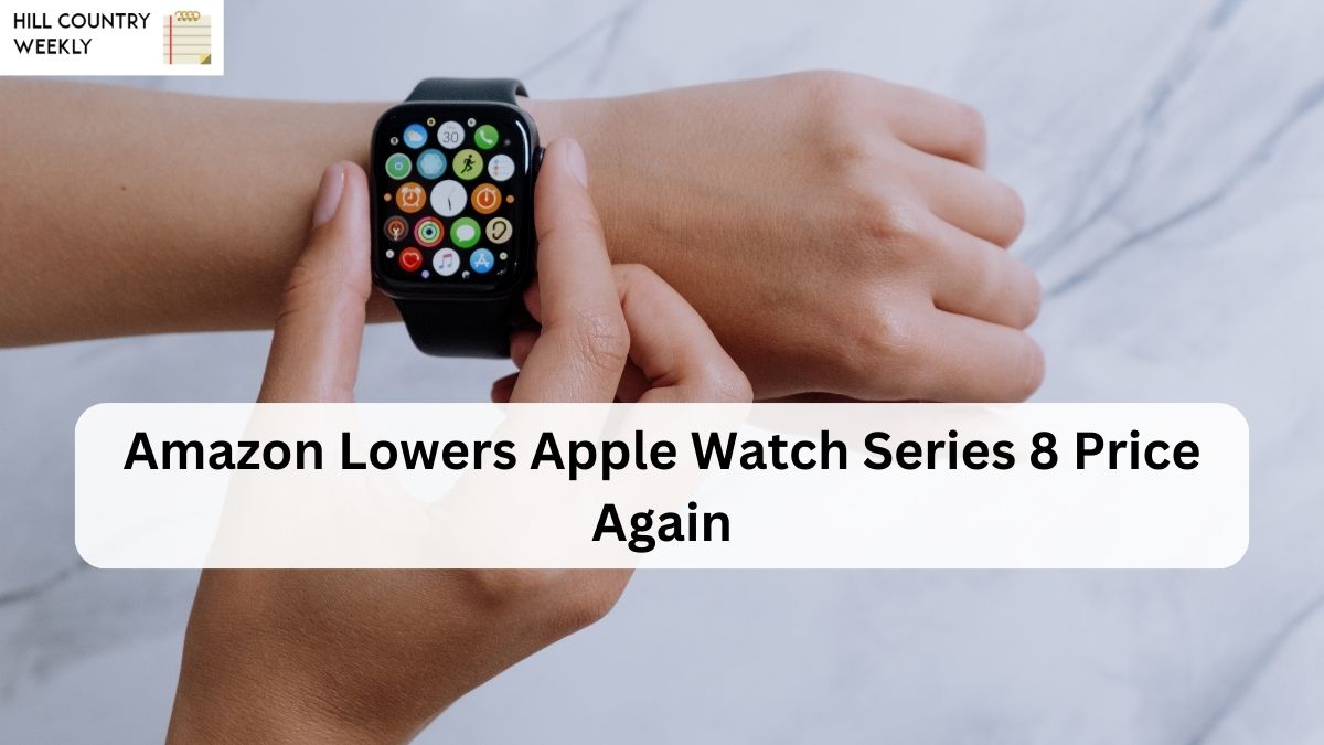 Amazon Lowers Apple Watch Series 8 Price Again