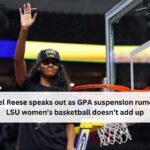 Angel Reese speaks out as GPA suspension rumor at LSU women’s basketball doesn’t add up