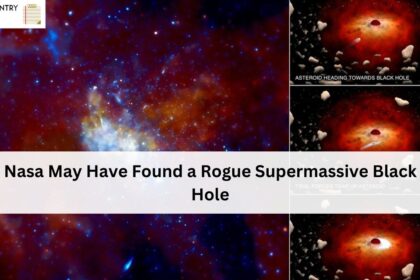 Nasa May Have Found a Rogue Supermassive Black Hole