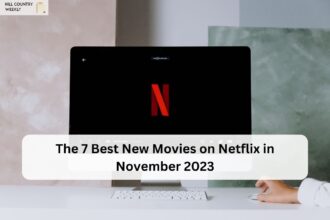 The 7 Best New Movies on Netflix in November 2023