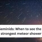 New Geminids: When to see the year's strongest meteor shower