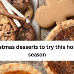 Christmas desserts to try this holiday season