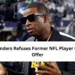Deion Sanders Refuses Former NFL Player Coaching Offer