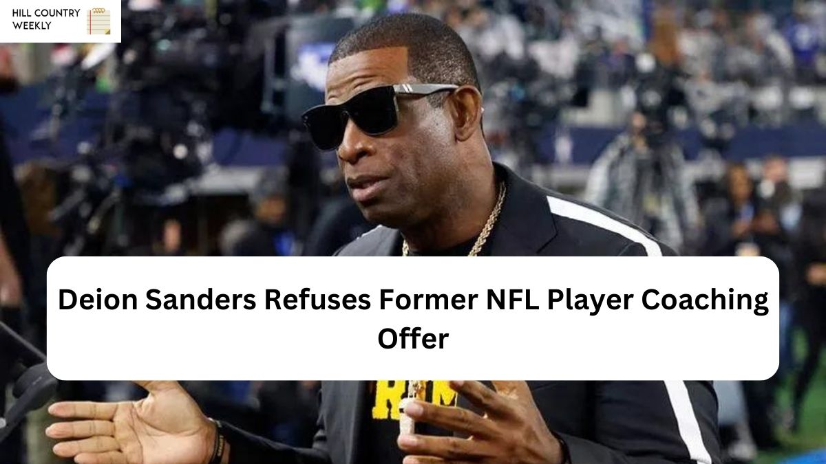 Deion Sanders Refuses Former NFL Player Coaching Offer