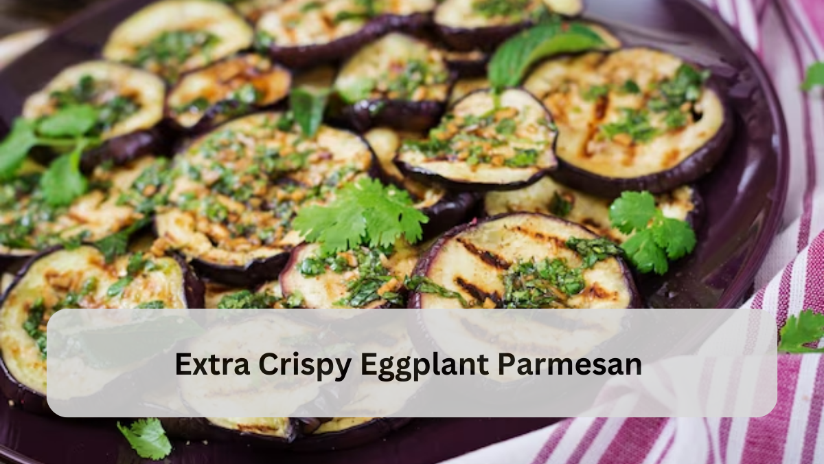 Extra Crispy Eggplant Parmesan (No Mushy Eggplant!)