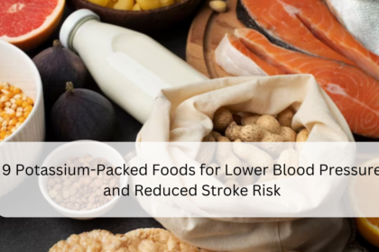 9 POTASSIUM-PACKED FOODS FOR LOWER BLOOD PRESSURE & REDUCED STROKE RISK