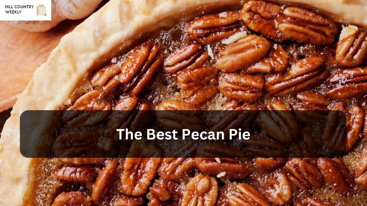 The Best Pecan Pie